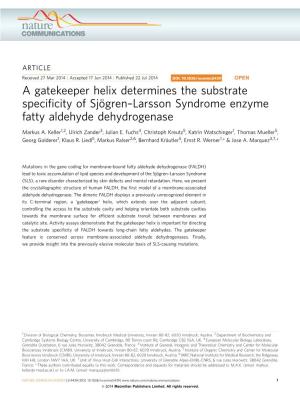 A Gatekeeper Helix Determines the Substrate Specificity of Sjцgren