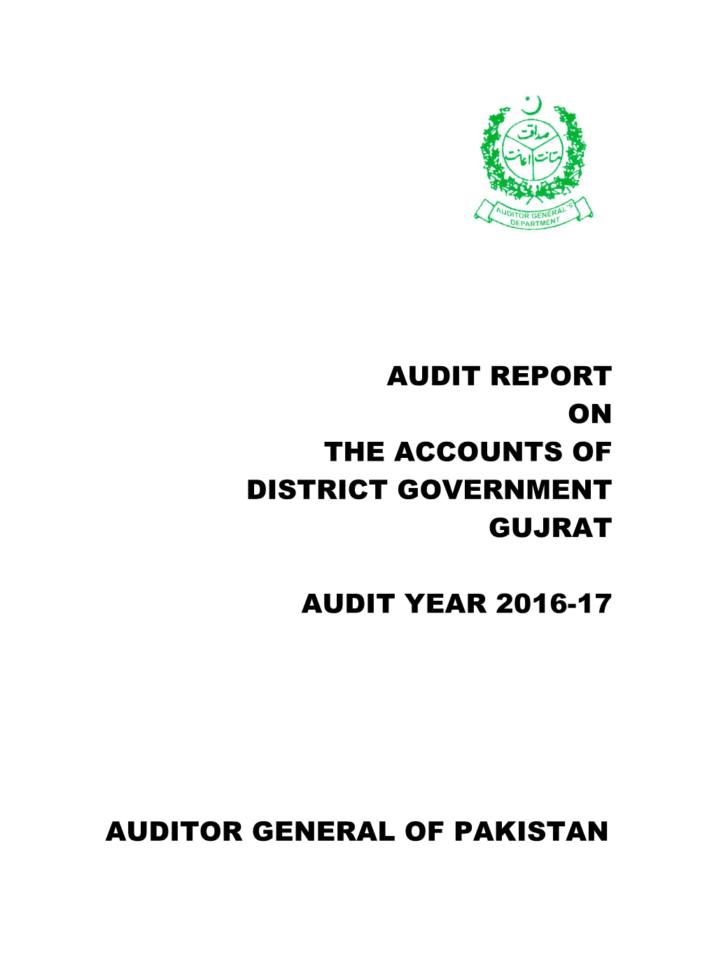 Audit Report on the Accounts of District Government Gujrat