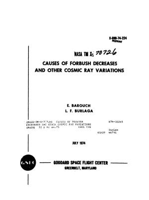 Causes of Forbush Decreases and Other Cosmic Ray Variations