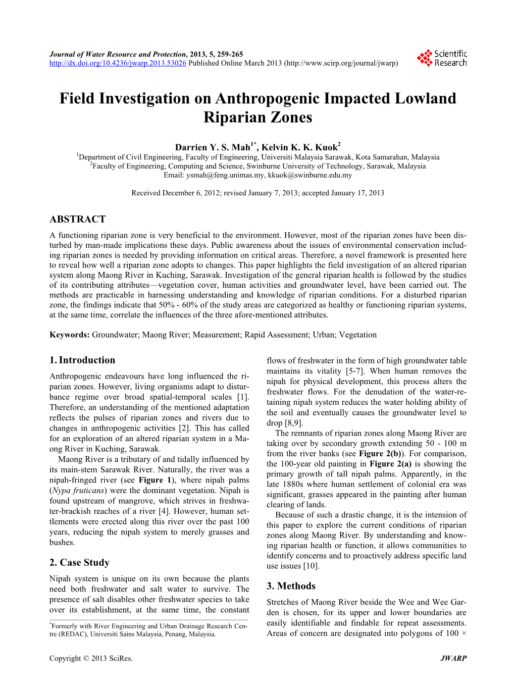 Field Investigation on Anthropogenic Impacted Lowland Riparian Zones