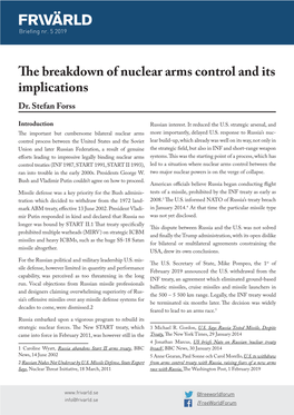The Breakdown of Nuclear Arms Control and Its Implications Dr