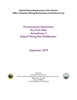 Environmental Assessment Dry Fork Mine Amendment 3 Federal Mining Plan Modification