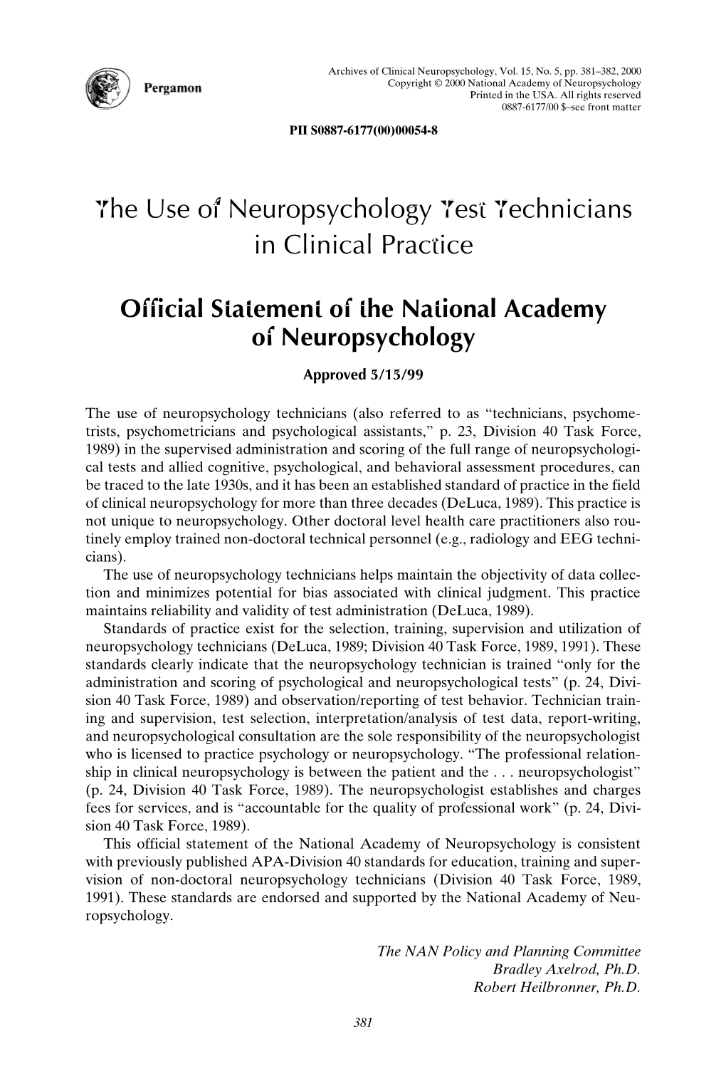 The Use of Neuropsychology Test Technicians in Clinical Practice