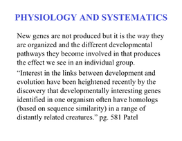 Physiology and Systematics