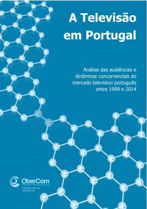 A Televisão Em Portugal, Medida Para Prime-Time E Share Global Entre 1999 E 2014