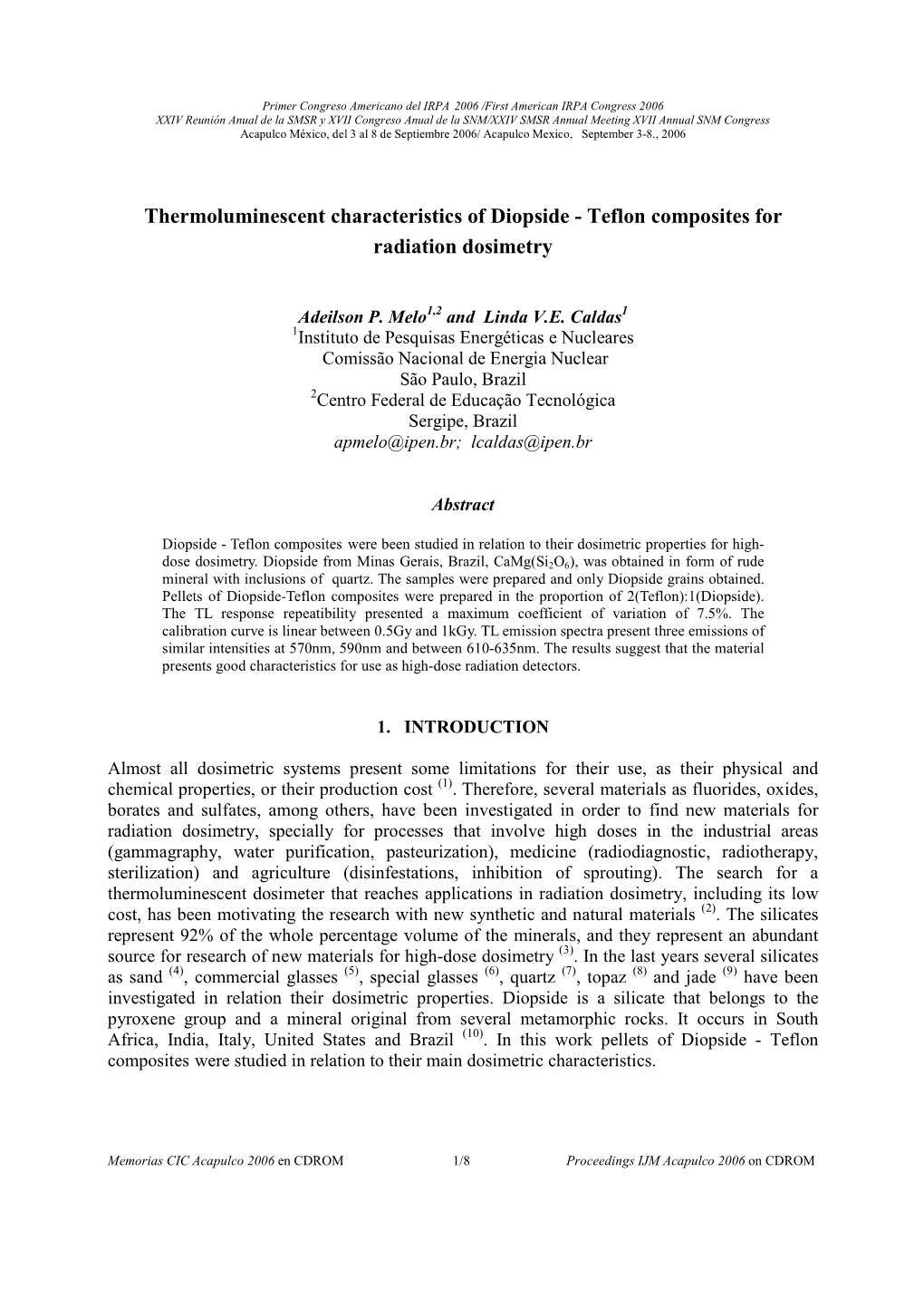 Thermoluminescent Characteristics of Diopside - Teflon Composites for Radiation Dosimetry