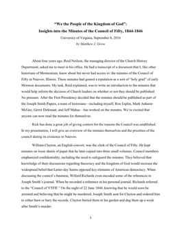 “We the People of the Kingdom of God”: Insights Into the Minutes of the Council of Fifty, 1844-1846 University of Virginia, September 8, 2016 by Matthew J