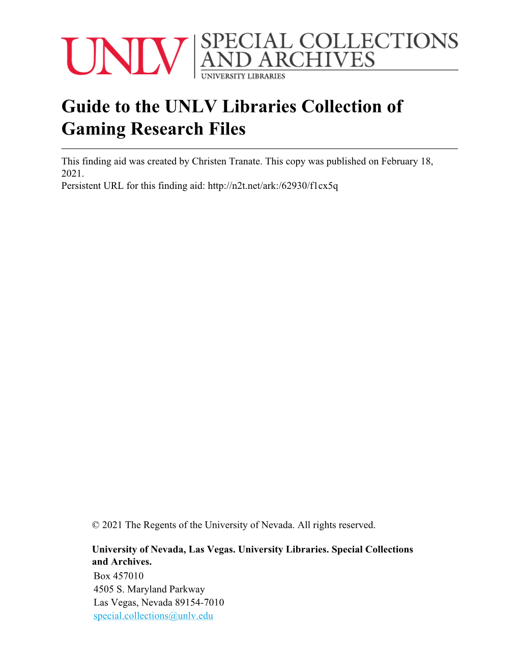 Guide to the UNLV Libraries Collection of Gaming Research Files