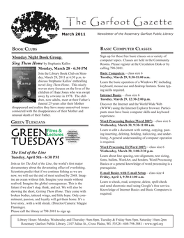 The Garfoot Gazette March 2011 Newsletter of the Rosemary Garfoot Public Library