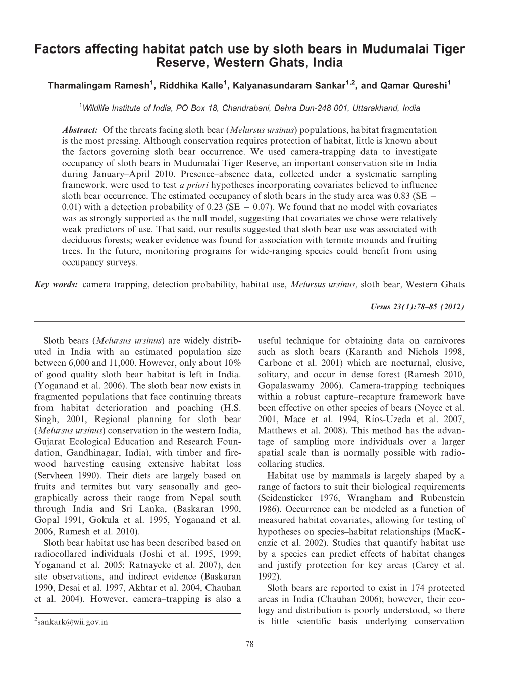 Factors Affecting Habitat Patch Use by Sloth Bears in Mudumalai Tiger Reserve, Western Ghats, India