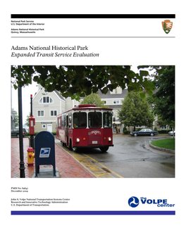 Adams National Historical Park Expanded Transit Service Evaluation