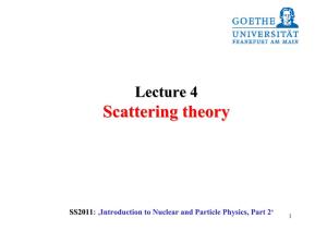 Scattering Theorytheory