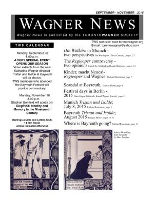 WAGNER NEWS Wagner News Is Published by the TORONTOWAGNER SOCIETY