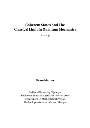Coherent States and the Classical Limit in Quantum Mechanics