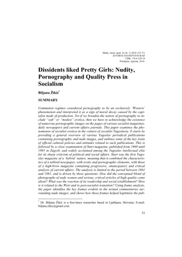 Dissidents Liked Pretty Girls: Nudity, Pornography and Quality Press in Socialism