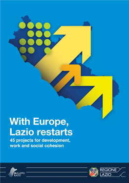 With Europe, Lazio Restarts 45 Projects for Development, Work and Social Cohesion