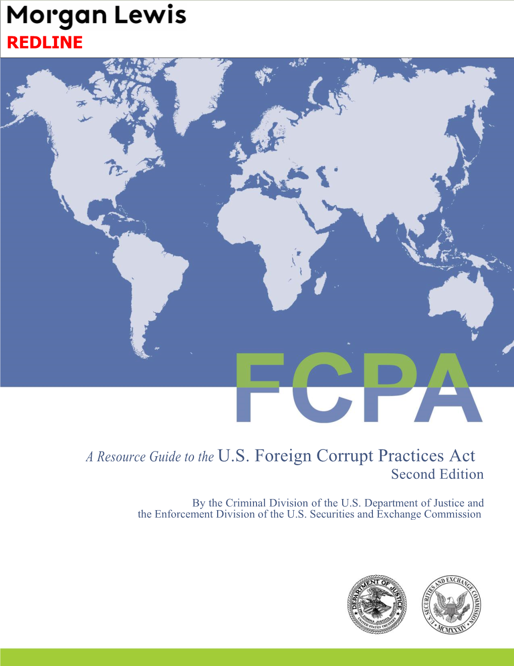 A Resource Guide to the U.S. Foreign Corrupt Practices Act Second Edition