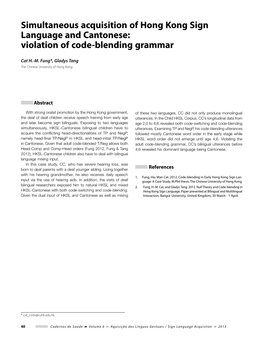 Simultaneous Acquisition of Hong Kong Sign Language and Cantonese: Violation of Code-Blending Grammar