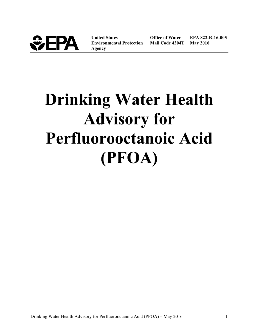 Drinking Water Health Advisory for Perfluorooctanoic Acid (PFOA)