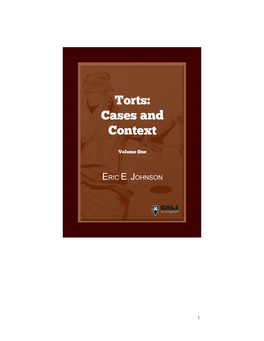 Torts: Cases and Context Volume One