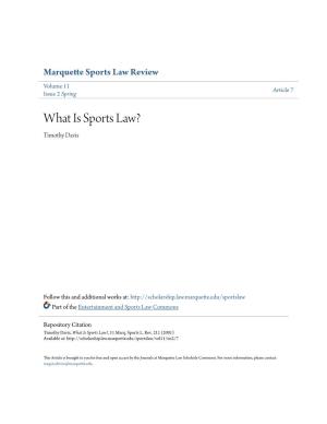 What Is Sports Law? Timothy Davis