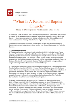 “What Is a Reformed Baptist Church?” Study 3: Development and Decline (Rev