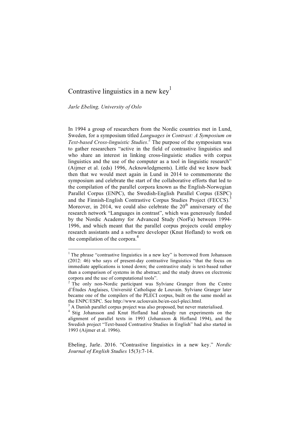 Contrastive Linguistics in a New Key1