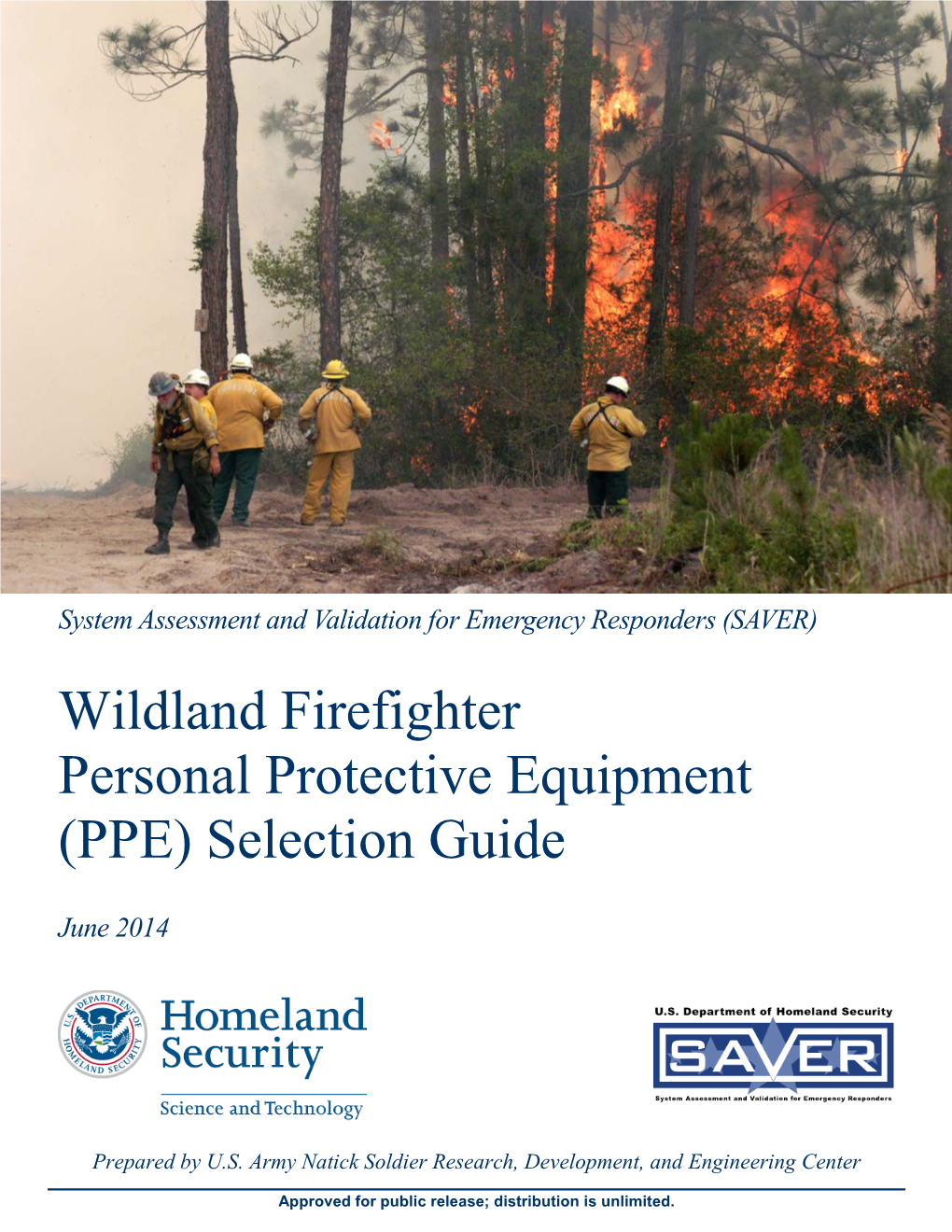 Wildland Firefighter Personal Protective Equipment (PPE) Selection Guide