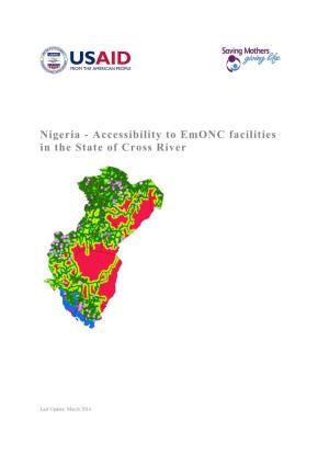Nigeria - Accessibility to Emonc Facilities in the State of Cross River