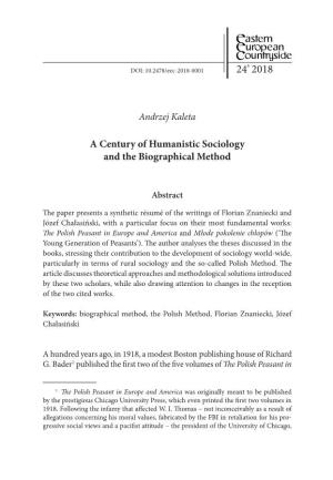 A Century of Humanistic Sociology and the Biographical Method