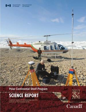 Polar Continental Shelf Program Science Report 2012 & 2014