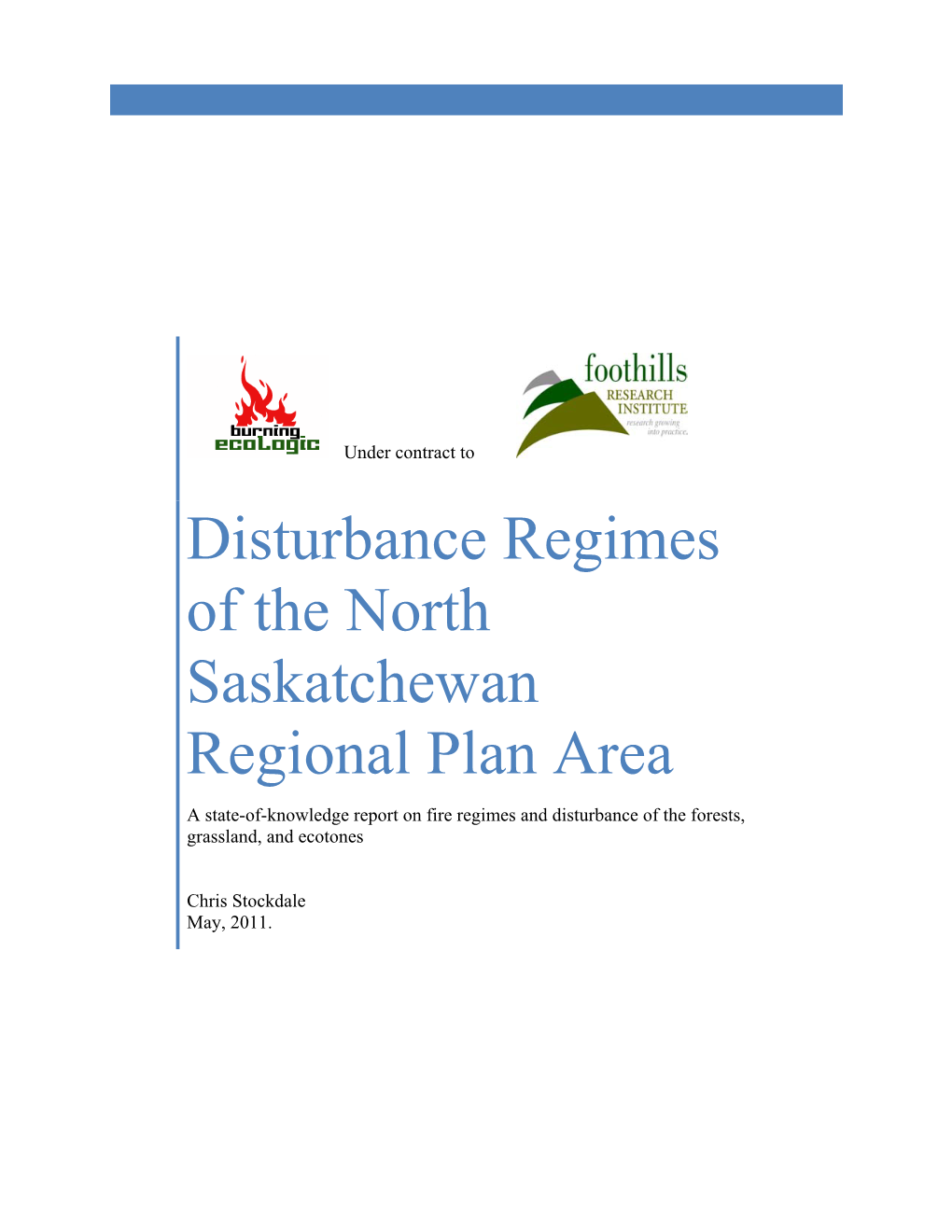 Disturbance Regimes of the North Saskatchewan Regional Plan Area