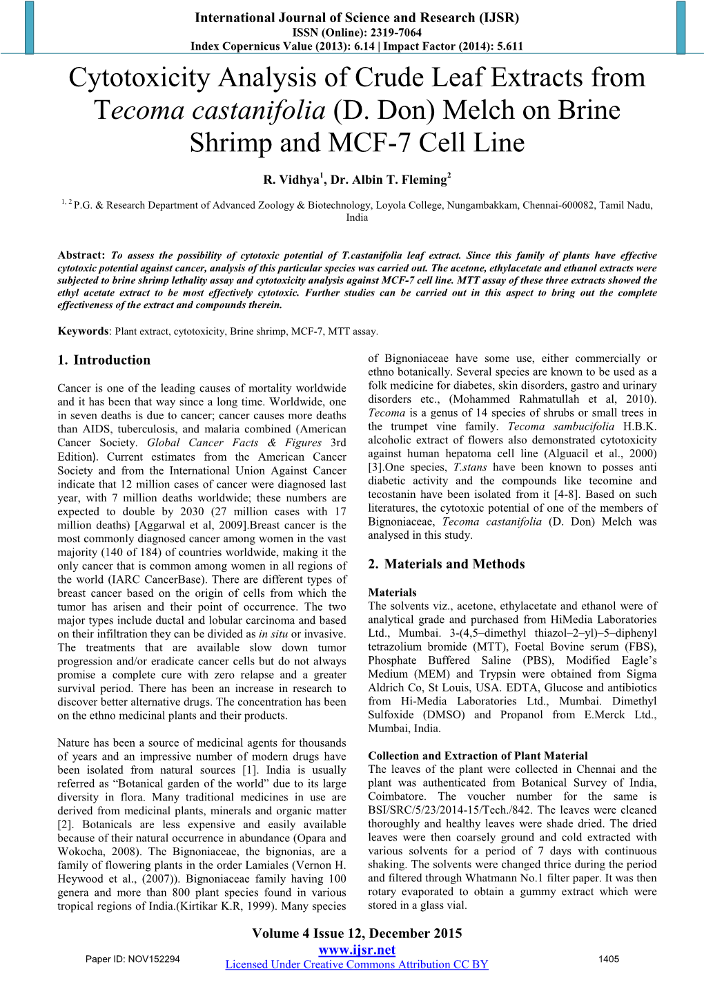 Cytotoxicity Analysis of Crude Leaf Extracts from Tecoma Castanifolia (D