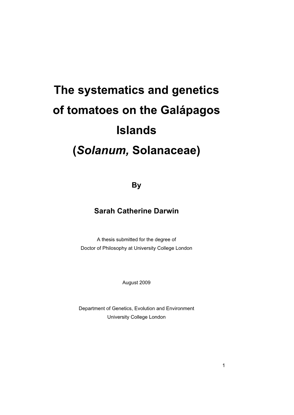 The Systematics and Genetics of Tomatoes on the Galápagos Islands (Solanum, Solanaceae)