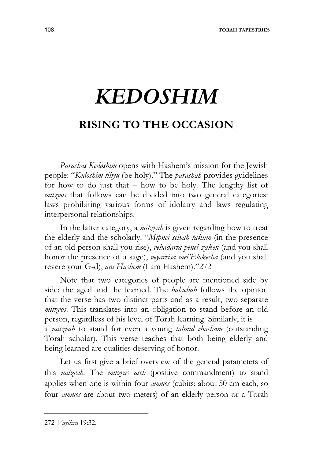 Kedoshim Rising to the Occasion