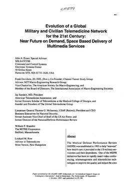 Evolution of a Global Military and Civilian Telemedicine Network for the 21St Century: Near Future on Demand, Space Based Delivery of Multimedia Services