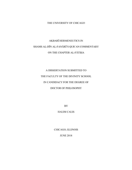 The University of Chicago Akbarī Hermeneutics in Shams Al-Dīn Al-Fanārī's Qur'an Commentary on the Chapter Al-Fātiḥa