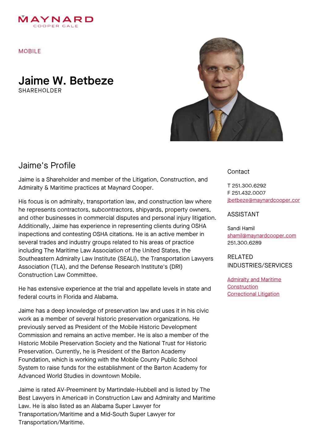 Jaime W. Betbeze SHAREHOLDER