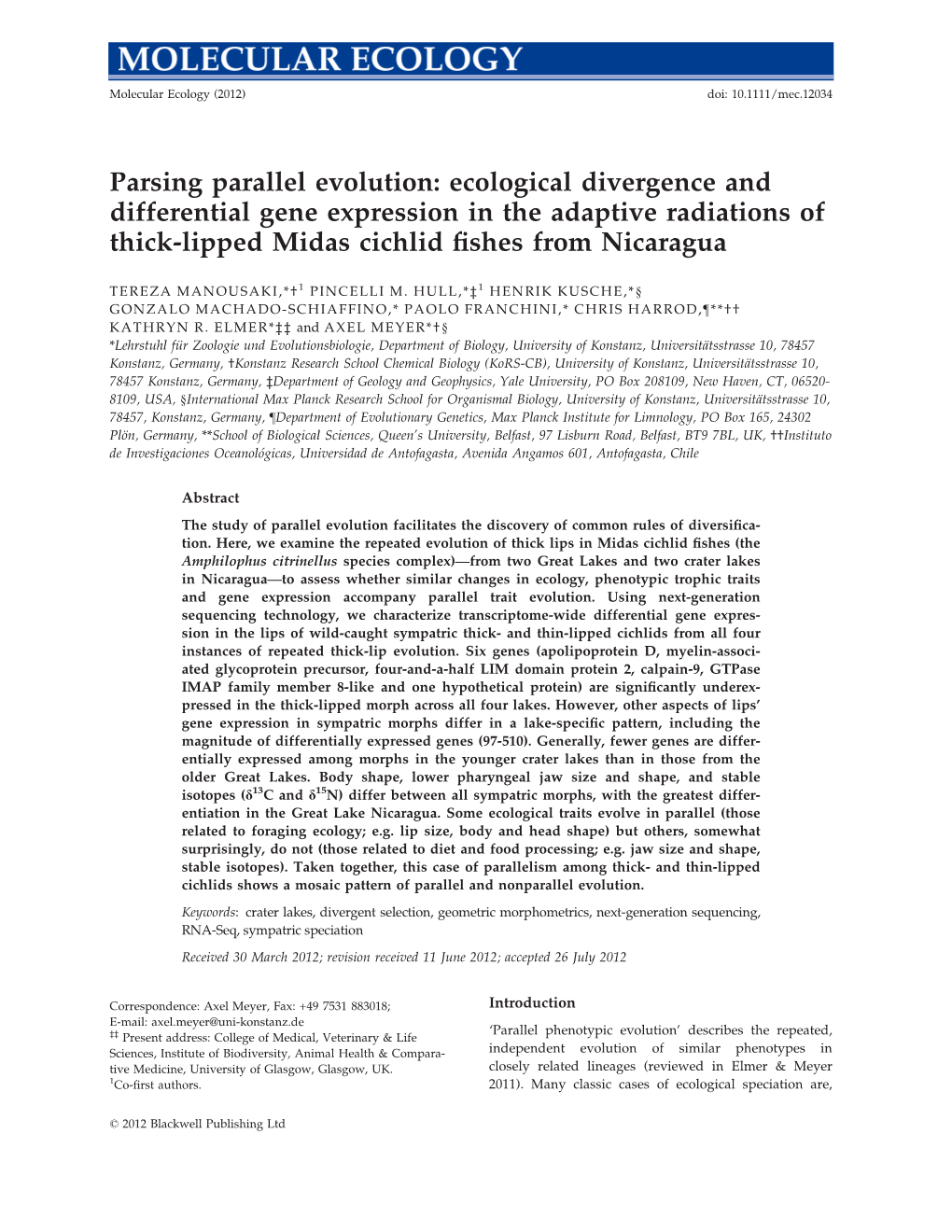 Parsing Parallel Evolution: Ecological Divergence and Differential Gene Expression in the Adaptive Radiations of Thick-Lipped Midas Cichlid ﬁshes from Nicaragua