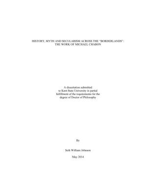 THE WORK of MICHAEL CHABON a Dissertation Submitted to Kent State