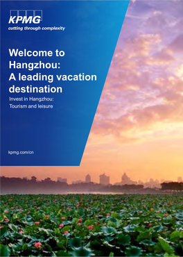 Invest in Hangzhou: Tourism and Leisure (2013)