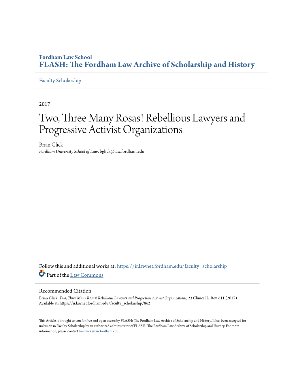 Rebellious Lawyers and Progressive Activist Organizations Brian Glick Fordham University School of Law, Bglick@Law.Fordham.Edu