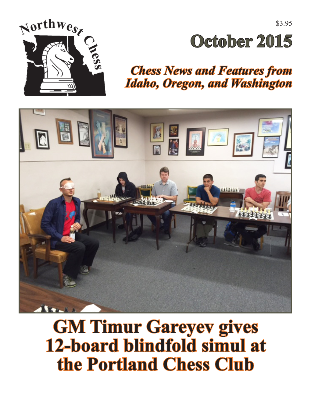 GM Timur Gareyev Gives 12-Board Blindfold Simul at the Portland Chess Club