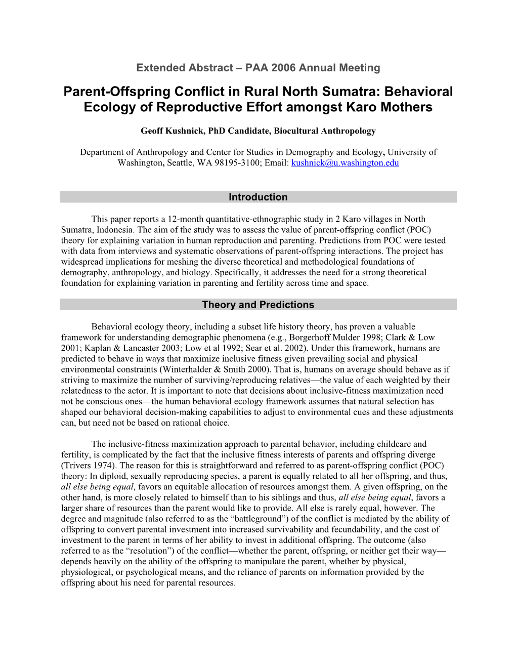 Parent-Offspring Conflict in Rural North Sumatra: Behavioral Ecology of Reproductive Effort Amongst Karo Mothers