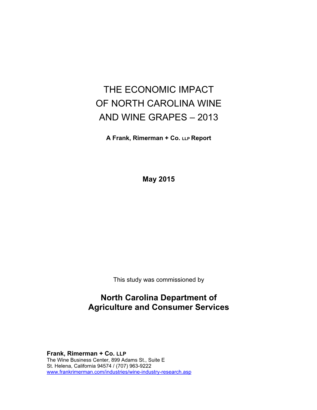 The Economic Impact of North Carolina Wine and Wine Grapes – 2013