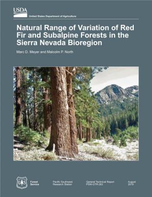 Natural Range of Variation of Red Fir and Subalpine Forests in the Sierra Nevada Bioregion Marc D