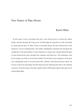 True Nature of Pipe Dream Kumi Ohno
