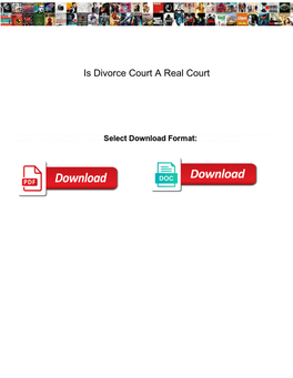 Is Divorce Court a Real Court