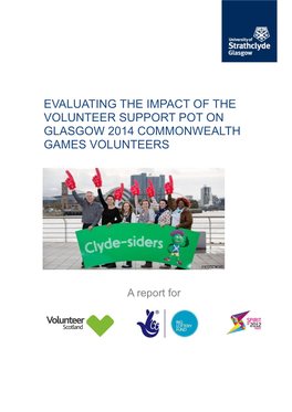 Evaluating the Impact of the Volunteer Support Pot on Glasgow 2014 Commonwealth Games Volunteers