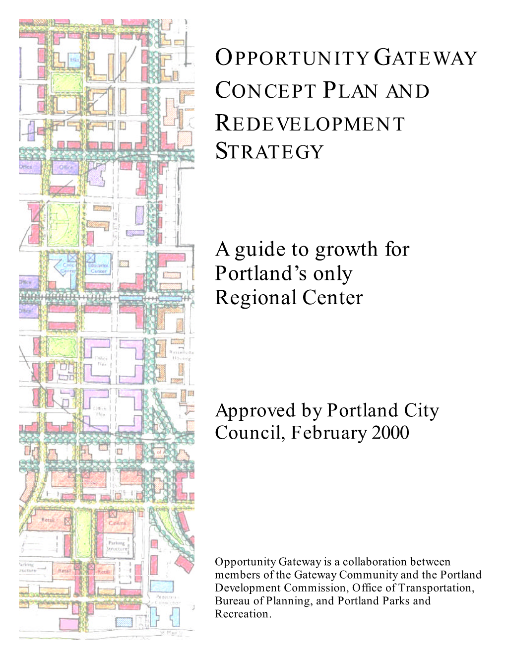 Opportunity Gateway Concept Plan and Redevelopment Strategy